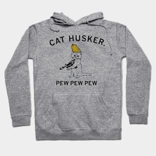 Cat husker pew pew pew Hoodie